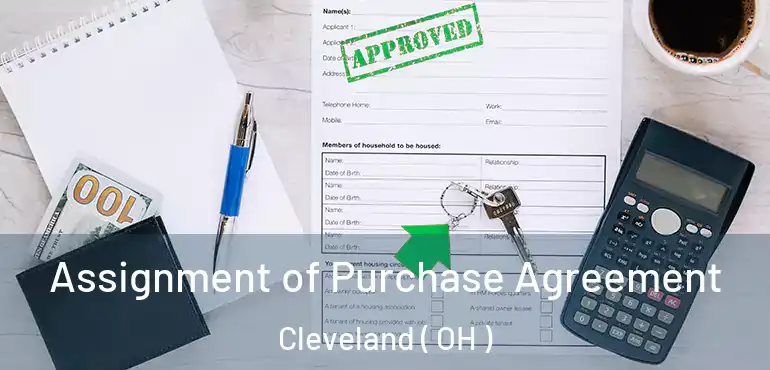  Assignment of Purchase Agreement Cleveland ( OH )