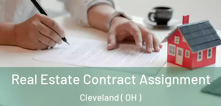  Real Estate Contract Assignment Cleveland ( OH )
