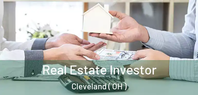  Real Estate Investor Cleveland ( OH )