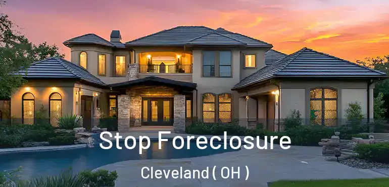  Stop Foreclosure Cleveland ( OH )